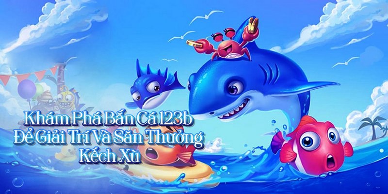 ảnh đại diện bắn cá 123b